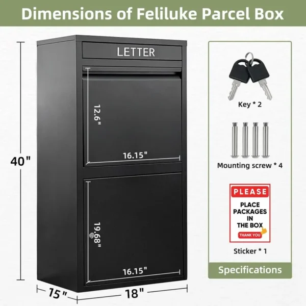 A diagram showing the dimensions of a Feliluke black parcel drop box labeled "LETTER," with measurements of 40" height, 15" width, and 18" depth. The image also includes keys, mounting screws, and a sticker that says, "PLEASE PLACE PACKAGES IN THE BOX."